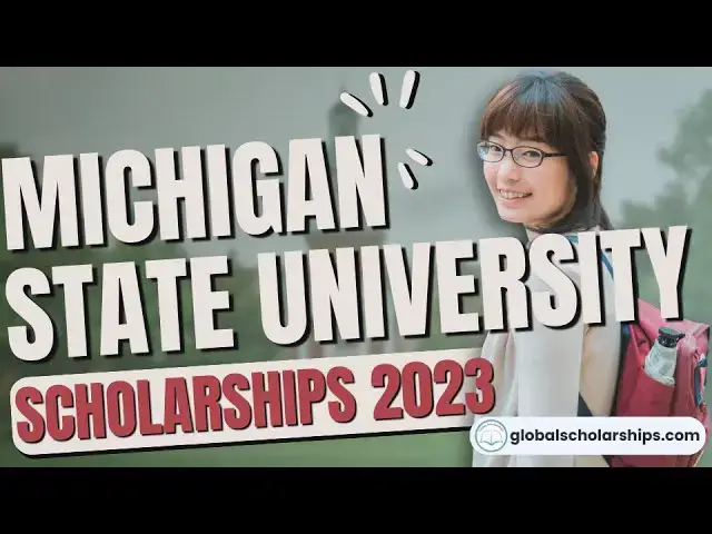 'Video thumbnail for Michigan State University Scholarships for International Students 2023'