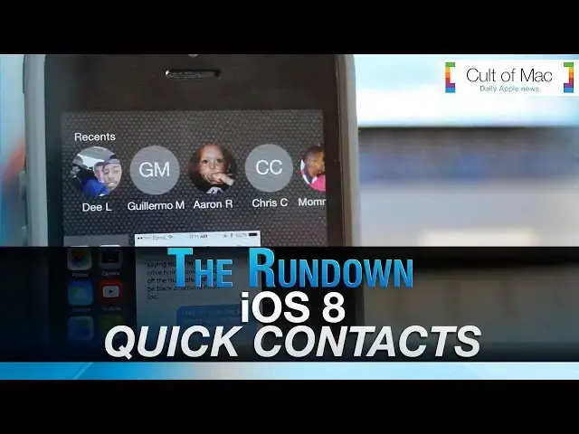 'Video thumbnail for The Rundown: iOS 8 Quick Contacts'