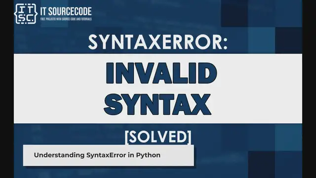 'Video thumbnail for Syntaxerror: invalid syntax (A Troubleshooting Guide)'