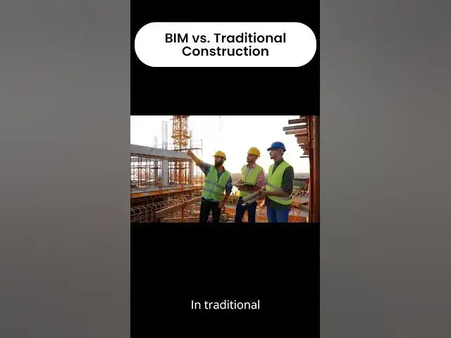 'Video thumbnail for BIM vs Traditional Construction #biminconstruction #bim #construction'