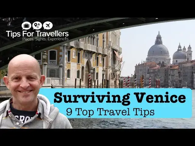 'Video thumbnail for Surviving Venice Tips: 9 Top Travel Tips for Venice'