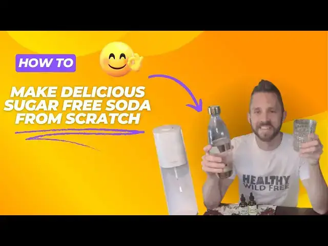 'Video thumbnail for How To Make Delicious Sugar Free Soda From Scratch'