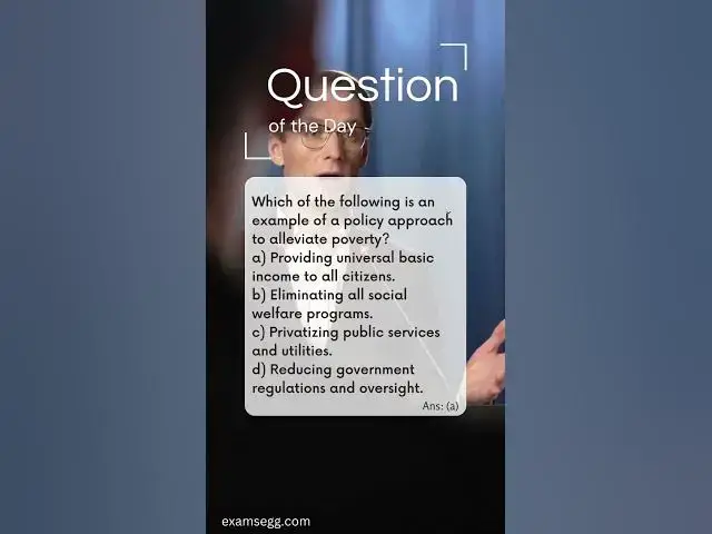 'Video thumbnail for Which of the following is an example of a policy approach to alleviate poverty?'