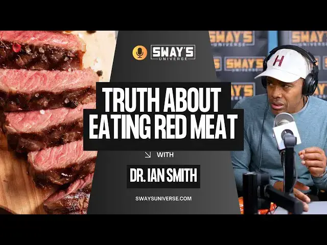 'Video thumbnail for The Truth About Red Meat After 40 | SWAY’S UNIVERSE'