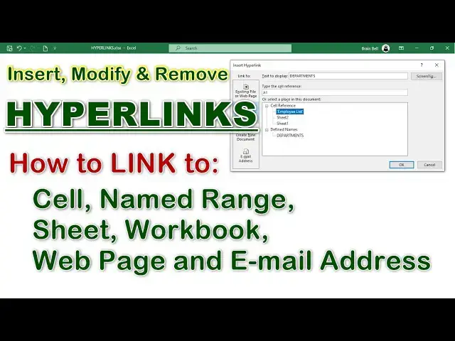 'Video thumbnail for Excel Hyperlink Basics: Use Create Hyperlink Dialog to Create, Modify, and Remove Links'
