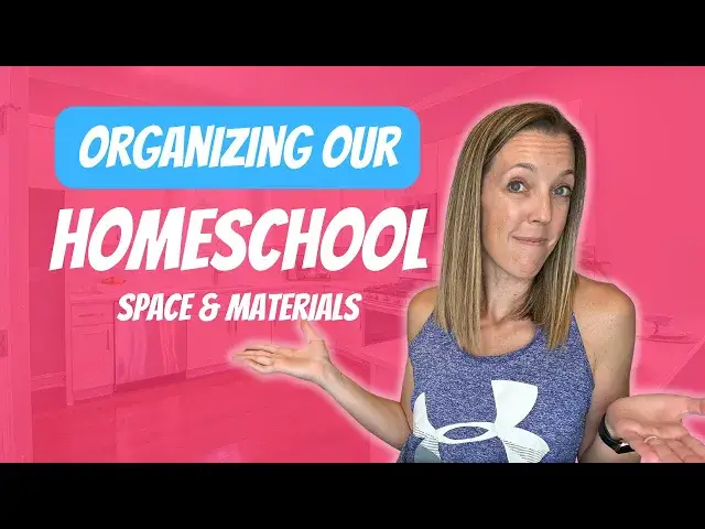 'Video thumbnail for Preparing for the Homeschool Year // Homeschool Space Organization'