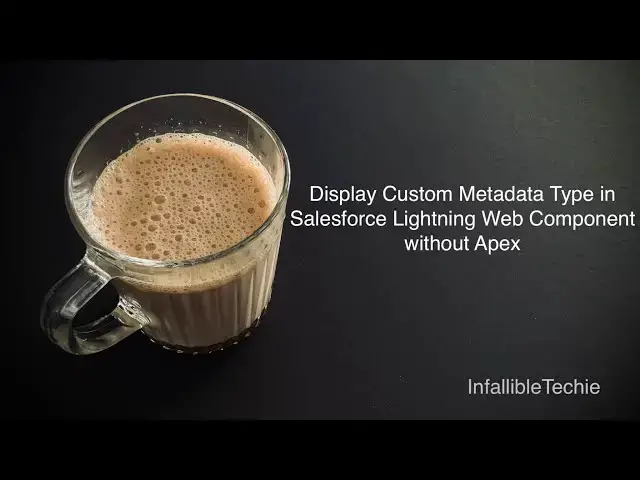 'Video thumbnail for Display Custom Metadata Type in Salesforce Lightning Web Component without Apex'