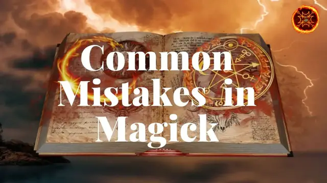 'Video thumbnail for Common Mistakes People Make When Learning Magick'