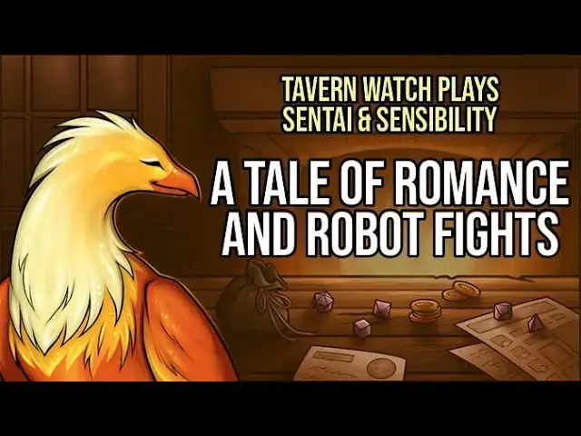 'Video thumbnail for Tavern Watch Plays Sentai & Sensibility 1: A tale of romance and robots'