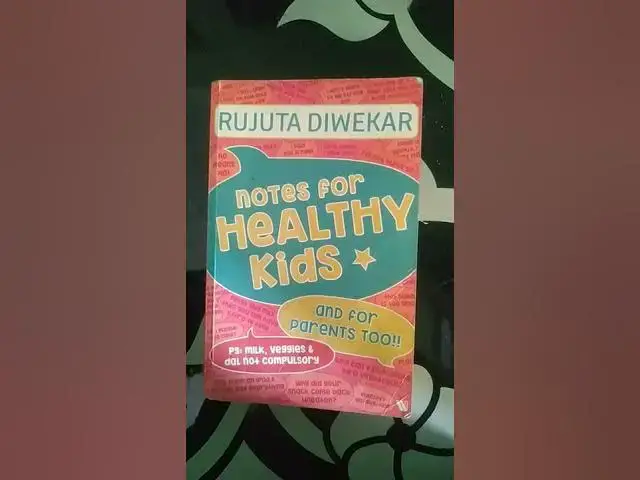 'Video thumbnail for Notes for Healthy Kids by Rujuta Diwekar #shortvideo'