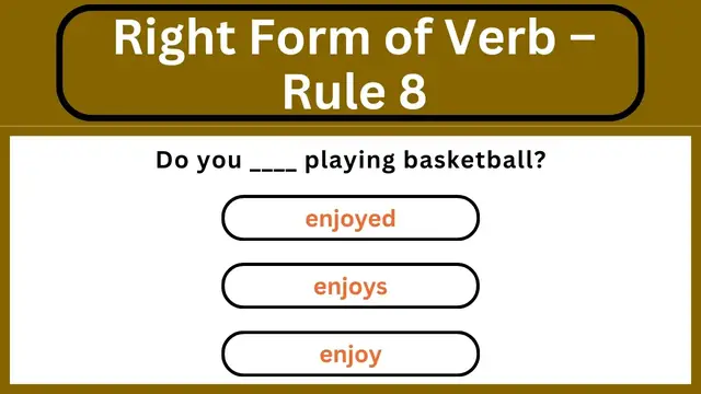 'Video thumbnail for English Grammar Practice || Right Form of Verb – Rule 8 || English Grammar Test'