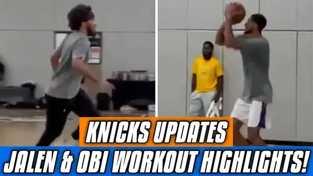 'Video thumbnail for NY Knicks’ Jalen Brunson & Obi Toppin WORKOUT Highlights! | New York Knicks 2022 Offseason Updates'