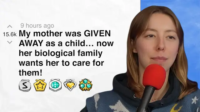 'Video thumbnail for My mother was GIVEN AWAY as a child… now her biological family wants her to care for them! | Reddit Stories'