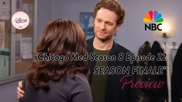'Video thumbnail for Chicago Med 8x22 Does One Door Close and Another One Open? - SEASON FINALE Preview'