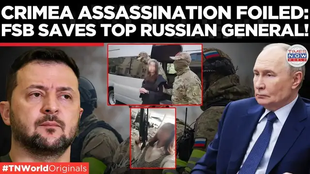 'Video thumbnail for FSB Thwarts High-Profile Assassination of Russian General in Crimea | Times Now World'