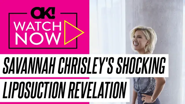 'Video thumbnail for Savannah Chrisley Recently Had Liposuction After Gaining 40 Pounds in 3 Months: 'I Felt Like S---''