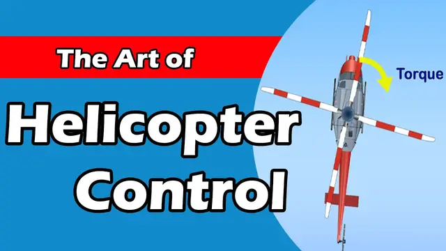 'Video thumbnail for Controlling Helicopters: The Physics of Movement Around the Axes'