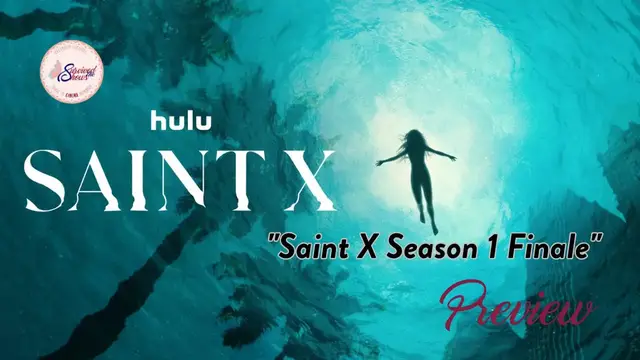 'Video thumbnail for Saint X: season 1 finale - PREVIEW'