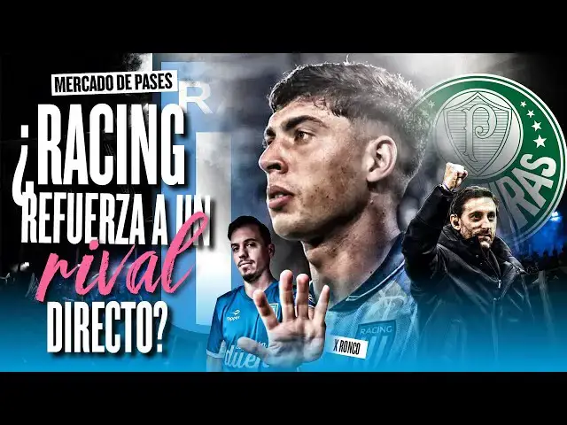 'Video thumbnail for ¡PROBLEMAS PARA RACING EN EL MERCADO DE PASES! Palmeiras vendió a su figura y quiere a Nardoni'