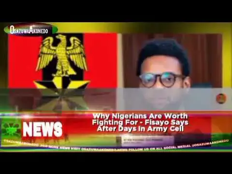 'Video thumbnail for Why Nigerians Are Worth Fighting For - Fisayo Says After Days In Army Cell'