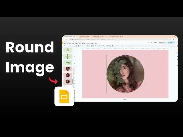 'Video thumbnail for How To Make an Image Round in Google Slides'