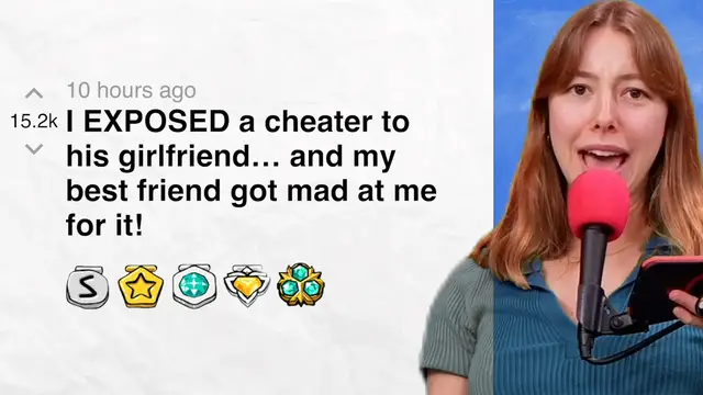 'Video thumbnail for I EXPOSED a cheater to his girlfriend… and my best friend got mad at me for it!  | Reddit Stories'