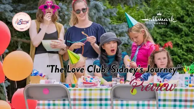 'Video thumbnail for Hallmark's The Love Club: Sidney’s Journey - Preview'