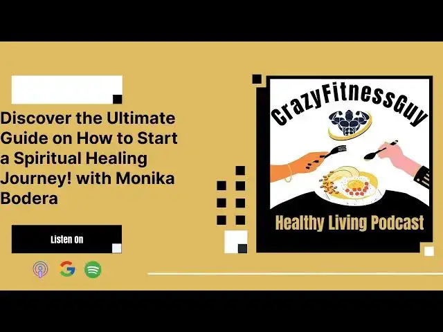 'Video thumbnail for CrazyFitnessGuy Healthy Living Podcast - Discover the Ultimate Guide on How to Start a Spiritual...'