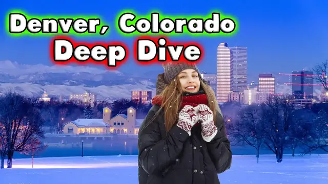 'Video thumbnail for Denver, Colorado Deep Dive'