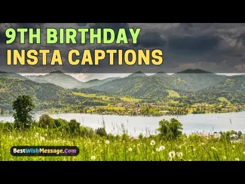 'Video thumbnail for 🎉 9th Birthday Instagram Captions: Perfect Quotes & Sayings for Your Special Day! 🎂'