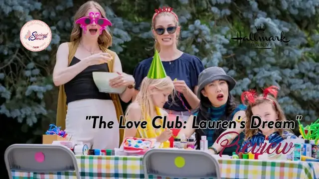 'Video thumbnail for Love, Fun & Second Chances: Hallmark's 'The Love Club: Lauren's Dream' Will Warm Your Heart-PREVIEW'