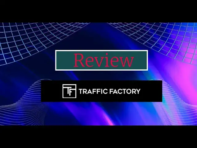 'Video thumbnail for TrafficFactory Review: Maximize Your ROI with Traffic Factory Ad Networks for 2023!'