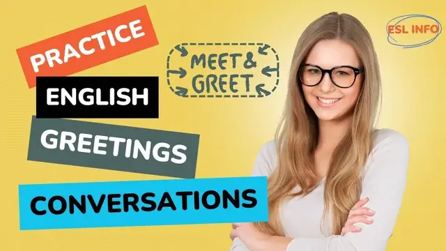 'Video thumbnail for Learn to Greet in English || Practice English Conversations'