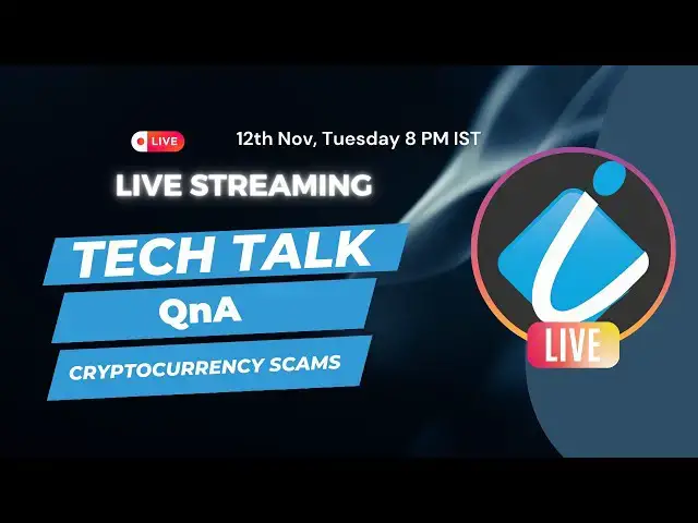 'Video thumbnail for 🔴 LIVE: Tech Talk, Q&A, and Spotting Cryptocurrency Scams 🔴'