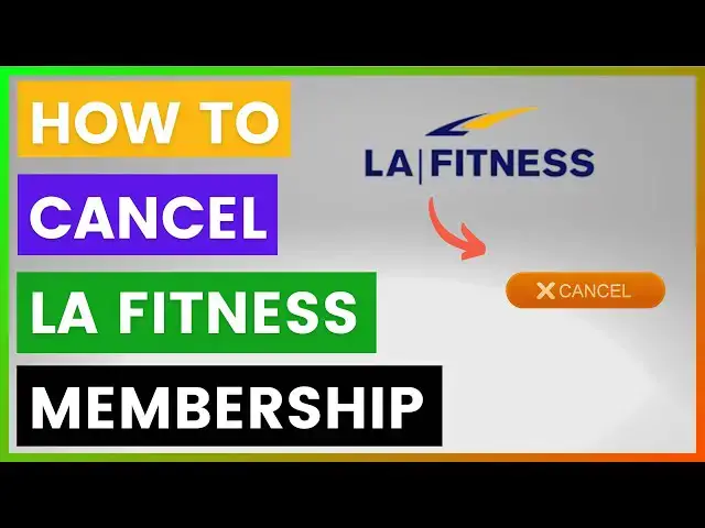 'Video thumbnail for How To Cancel LA Fitness Membership? [in 2025]'