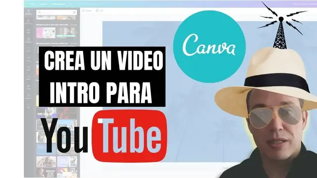 'Video thumbnail for Cómo hacer una 𝗜𝗡𝗧𝗥𝗢 para 𝗬𝗢𝗨𝗧𝗨𝗕𝗘 con 🔥 CANVA.COM 🔥'