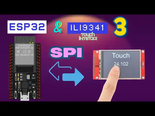 'Video thumbnail for ESP32#12 ESP SPI LCD || PART 3 || Add Touch Interface to LCD'