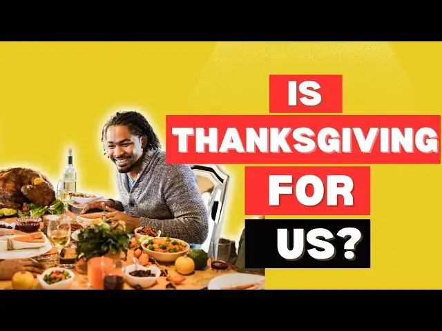 'Video thumbnail for Why Black People Love Hate Thanksgiving'