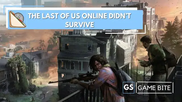 'Video thumbnail for The Last Of Us Online Didn't Survive- Game Bite'