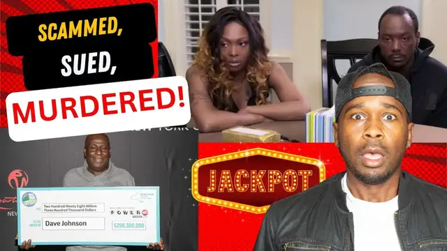 'Video thumbnail for Black Lottery Winners pt 2: Scammed, Sued, and Murdered!'