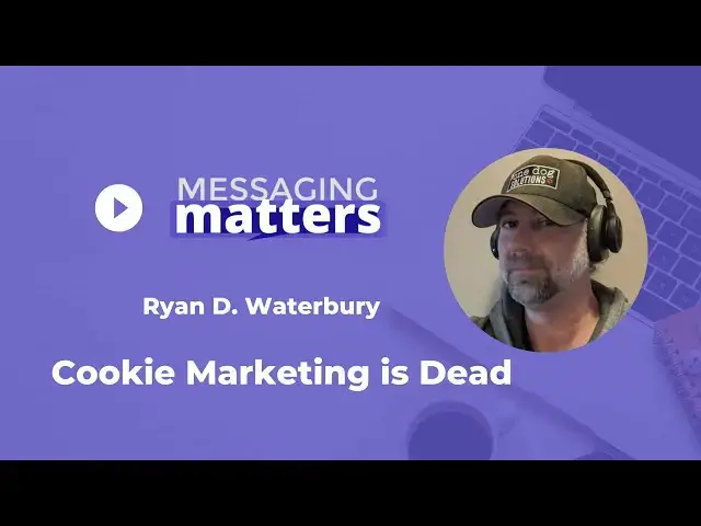 'Video thumbnail for The death of Cookie Marketing with Ryan Waterbury'