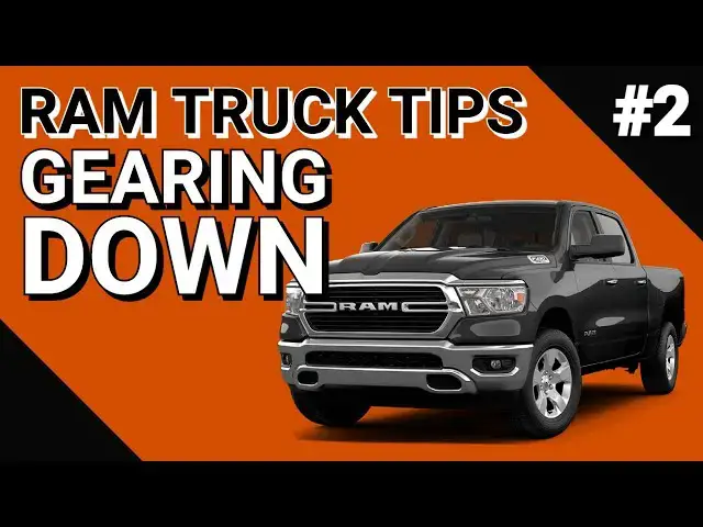 'Video thumbnail for Gearing Down - Ram Truck Tips'