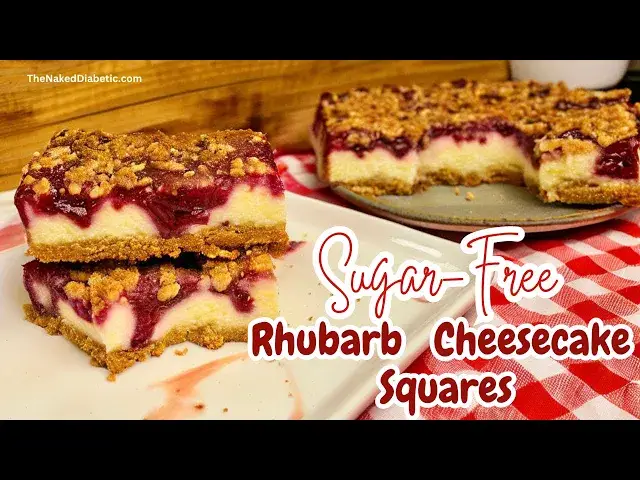 'Video thumbnail for Sugar Free Rhubarb Cheesecake Squares   SD 480p'