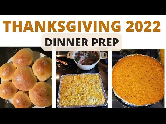 'Video thumbnail for Thanksgiving 2022 Dinner Prep With Me'