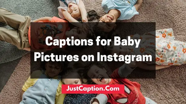 'Video thumbnail for 200+ Cute Captions for Baby Pictures on Instagram'