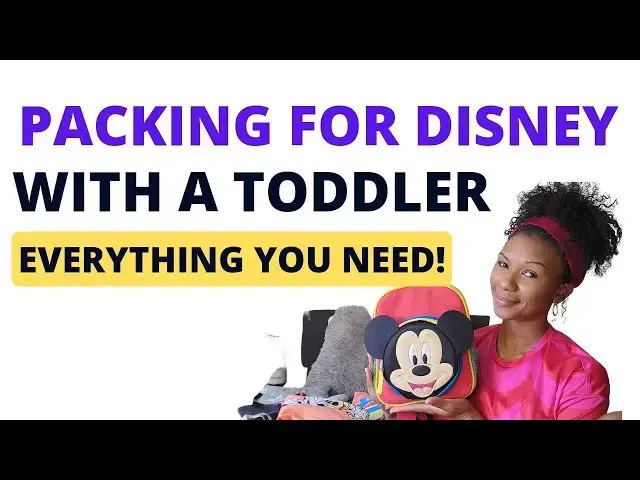 'Video thumbnail for Packing for Disney With a Toddler: EVERYTHING YOU NEED FOR 2 WEEKS, Park Outfits and Halloween Party'