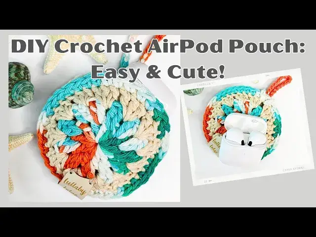 'Video thumbnail for Easiest & Cutest Pouch for your Airpods.  Crochet in Minutes!'