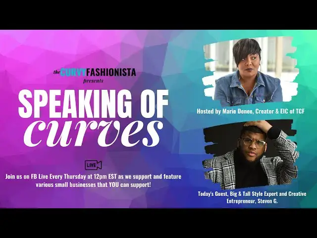 'Video thumbnail for Speaking of Curves: Meet Plus Model and Creative Entrepreneur, Steven G!'