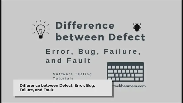 'Video thumbnail for Difference between Defect, Error, Bug, Failure, and Fault'