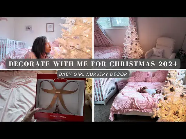 'Video thumbnail for Decorate With Me For Christmas 2024: Baby Girl Nursery Decor | Holiday Homaking Vlogmas Day 2'